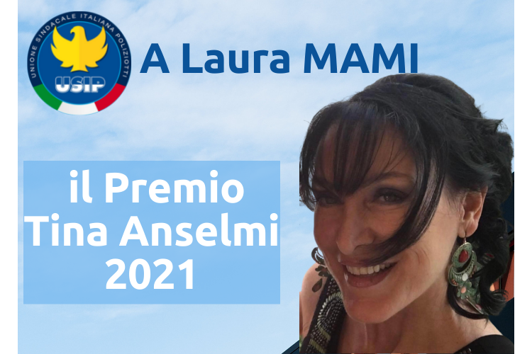 A Laura MAMI il Premio Tina Anselmi 2021