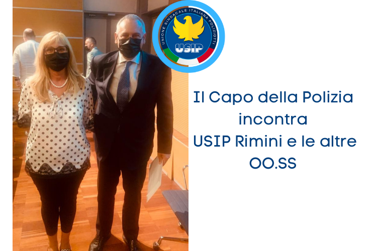 Il Capo della Polizia incontra USIP Rimini e le altre OS