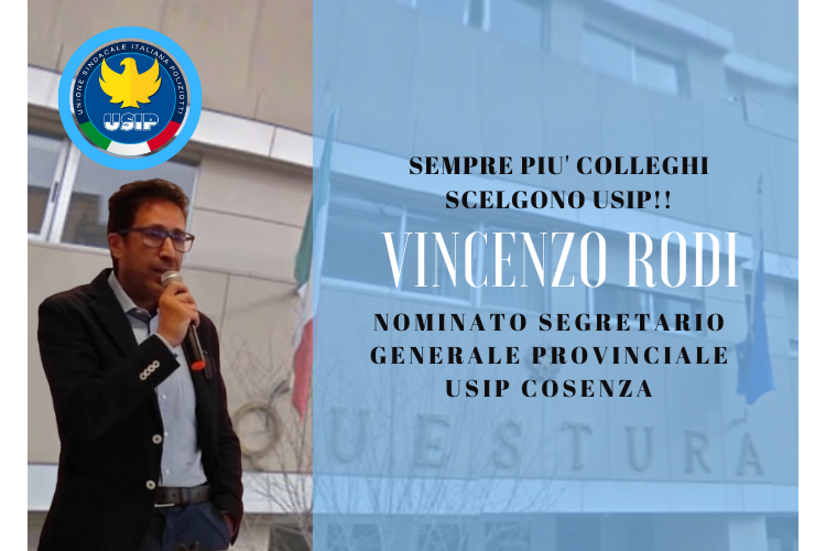 USIP COSENZA| Vincenzo RODI nominato Segretario Provinciale