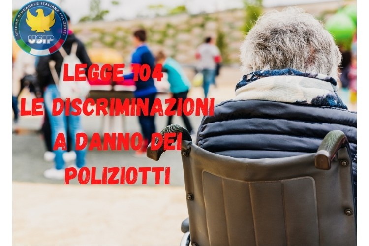 Legge 104 - Discriminazioni per i Poliziotti