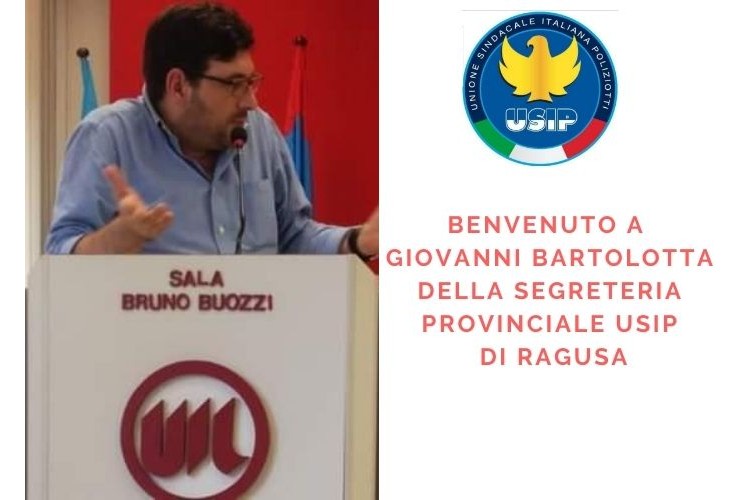 USIP Ragusa-Giovanni BARTOLOTTA nominato Segretario Provinciale