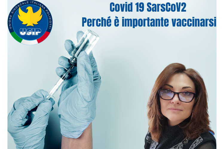 Covid 19 SarsCoV2- Perché è importante vaccinarsi